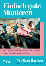 Einfach gute Manieren - William Hanson