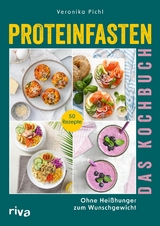 Proteinfasten - Veronika Pichl