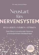 Neustart f&uuml;rs Nervensystem - Jessica Klebe