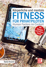K&ouml;rperliche und mentale Fitness f&uuml;r Privatpiloten - Rainer Krumm