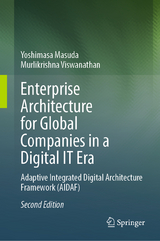 Enterprise Architecture for Global Companies in a Digital IT Era - Masuda, Yoshimasa; Viswanathan, Murlikrishna