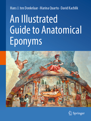 An Illustrated Guide to Anatomical Eponyms