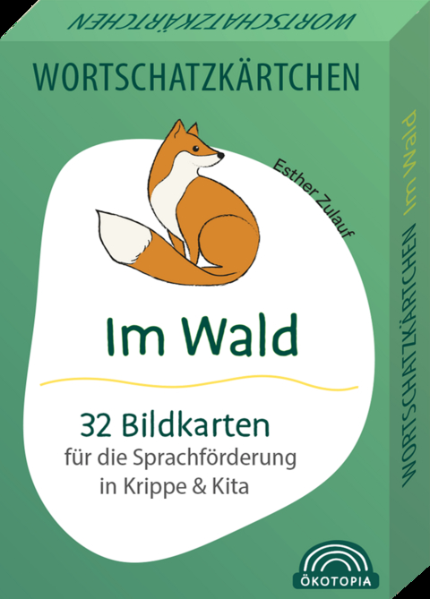 Wortschatzkärtchen: Im Wald - Esther Zulauf