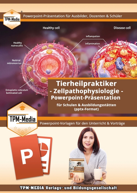 Tierheilpraktiker – Zellpathophysiologie - PowerPoint Präsentation - Thomas Mueller