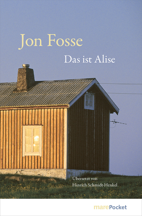 Das ist Alise - Jon Fosse