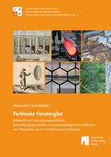 Farbloses Fensterglas - Alexandra Schmölder