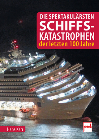 Die spektakulärsten Schiffskatastrophen der letzten 100 Jahre