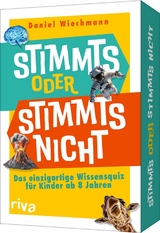 Stimmts oder stimmts nicht? – Das einzigartige Wissensquiz für Kinder ab 8 Jahren - Daniel Wiechmann