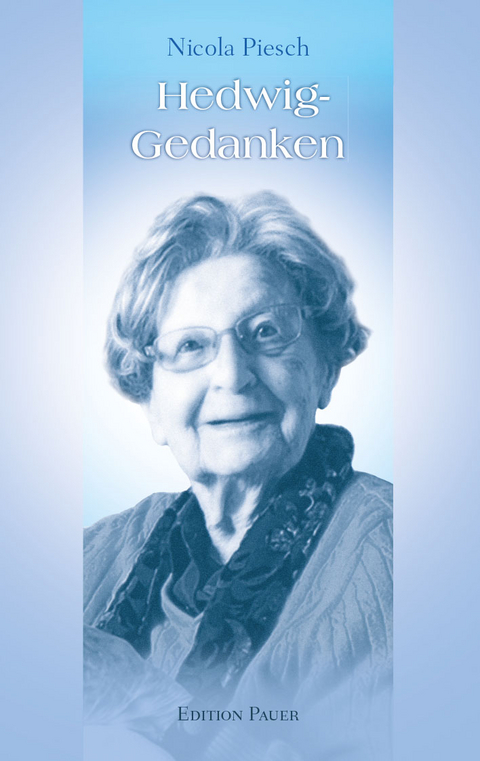 Hedwig-Gedanken - Nicola Piesch