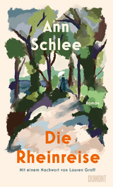 Die Rheinreise - Ann Schlee