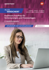 Kaufmann, Kauffrau für Versicherungen und Finanzanlagen - Demolt, Daniela; Albers, Florian; Mogilowski-Sperner, Christiane
