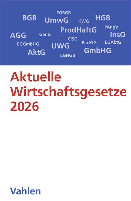 Aktuelle Wirtschaftsgesetze 2026