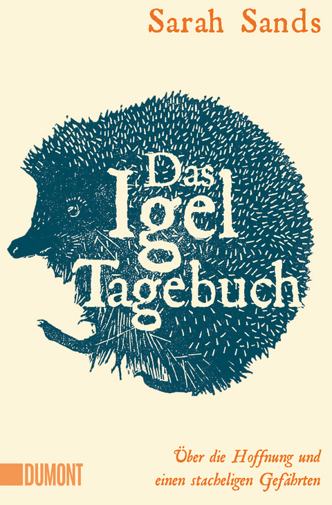 Das Igel-Tagebuch - Sarah Sands