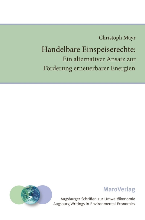 Handelbare Einspeiserechte: - Christoph Mayr