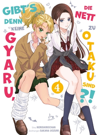 Gibt's denn keine Gyaru, die nett zu Otaku sind?! 04