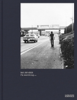 Bas Jan Ader. I&rsquo;m searching &hellip; - 