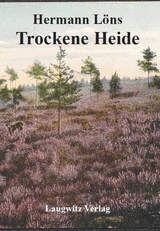 Trockene Heide - Hermann L&ouml;ns