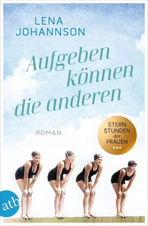Aufgeben k&ouml;nnen die anderen - Lena Johannson