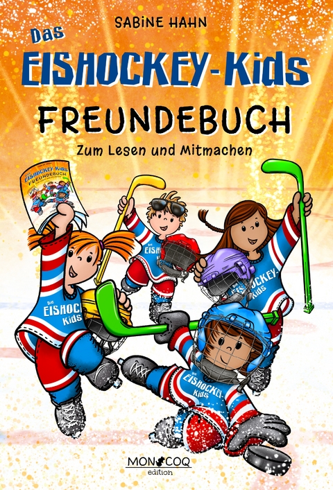 Das Eishockey-Kids Freundebuch - Sabine Hahn