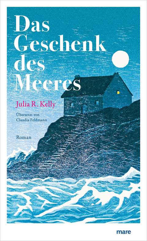 Das Geschenk des Meeres - Julia R. Kelly