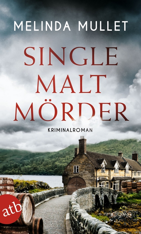 Single Malt M&ouml;rder - Melinda Mullet