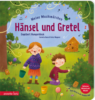 Meine Musikmärchen - Hänsel und Gretel