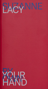 Suzanne Lacy - Suzanne Lacy