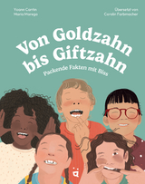 Von Goldzahn bis Giftzahn - Yoann Cantin
