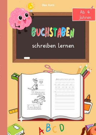 Buchstaben schreiben lernen – Spielerisch zum Schreiberfolg!
