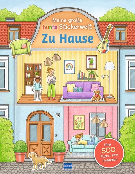 Meine gro&szlig;e bunte Stickerwelt - Zu Hause