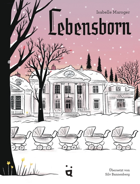 Lebensborn - Isabelle Maroger