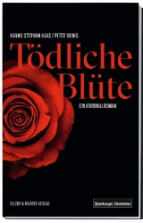 T&ouml;dliche Bl&uuml;te - Hanns-Stephan Haas, Peter Wenig