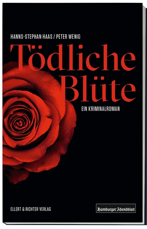 T&ouml;dliche Bl&uuml;te - Hanns-Stephan Haas, Peter Wenig