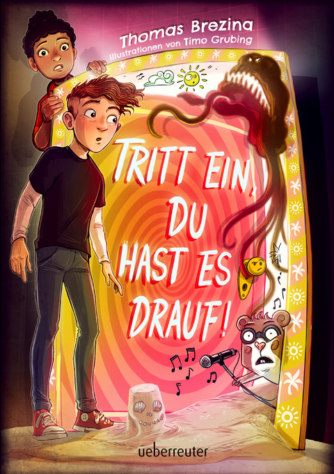 Tritt ein, du hast es drauf! (Tritt ein!, Bd. 3) - Leicht zu lesen: Wendebuch &ndash; interaktives Kinderbuch ab 9 Jahren - Thomas Brezina
