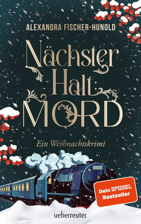 N&auml;chster Halt: Mord - Alexandra Fischer-Hunold