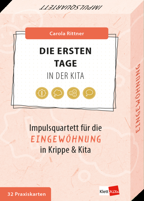 Die ersten Tage in der Kita - Carola Rittner