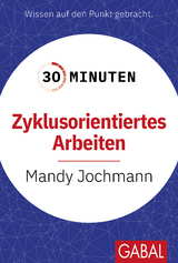 Zyklusorientiertes Arbeiten - Mandy Jochmann