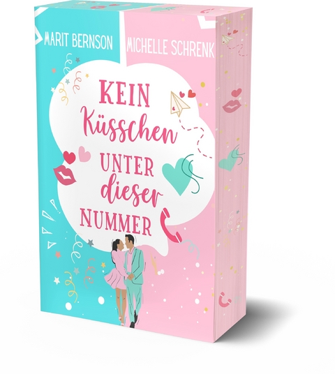 Kein Küsschen unter dieser Nummer - Marit Bernson, Michelle Schrenk