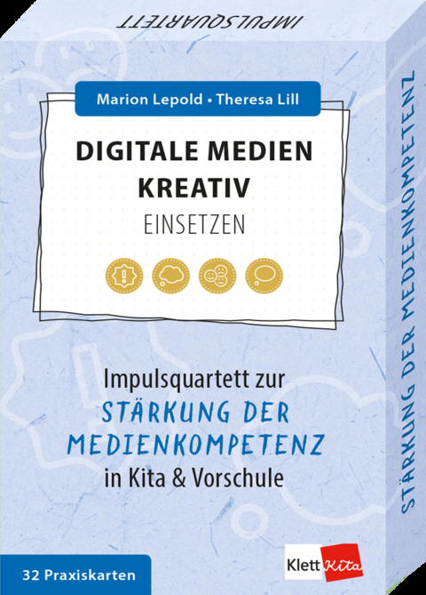 Digitale Medien kreativ einsetzen - Marion Lepold, Theresa Lill