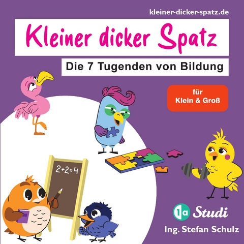 Der Kleine dicke Spatz - Stefan Schulz