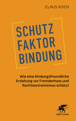 Schutzfaktor Bindung