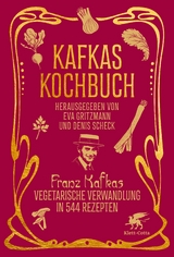 Kafkas Kochbuch - 