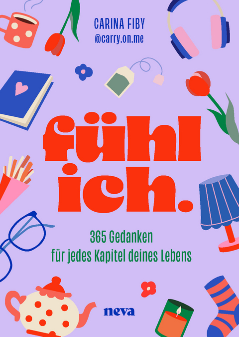 f&uuml;hl ich. - Carina Fiby