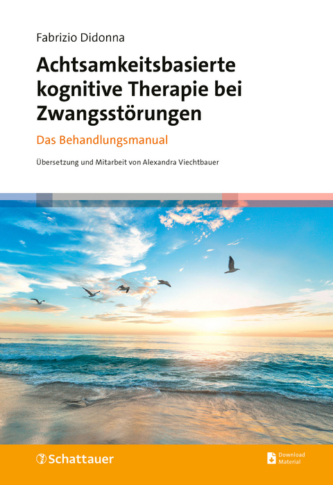 Achtsamkeitsbasierte kognitive Therapie bei Zwangsst&ouml;rungen - Fabrizio Didonna