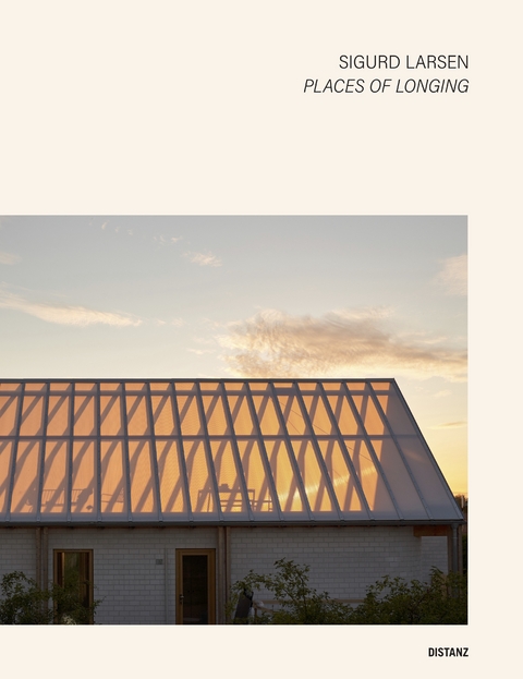 Places of Longing - Sigurd Larsen