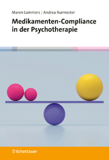 Medikamenten-Compliance in der Psychotherapie - Maren Lammers, Andrea Burmester