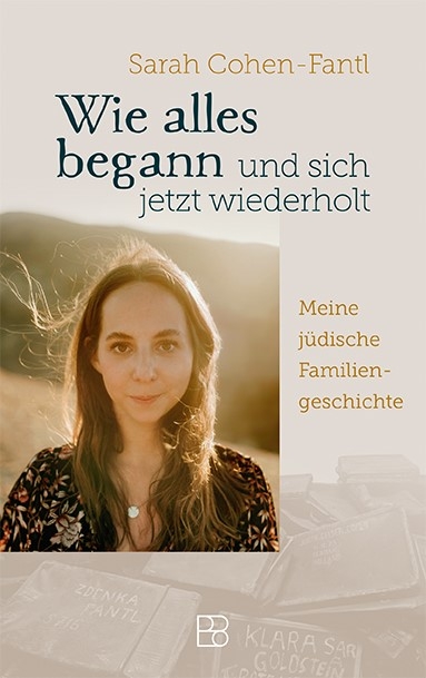 Wie alles begann und sich jetzt wiederholt - Sarah Cohen-Fantl