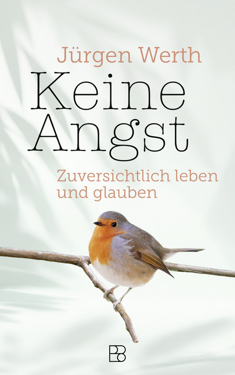 Keine Angst - J&uuml;rgen Werth