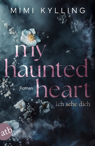 My Haunted Heart – Ich sehe dich