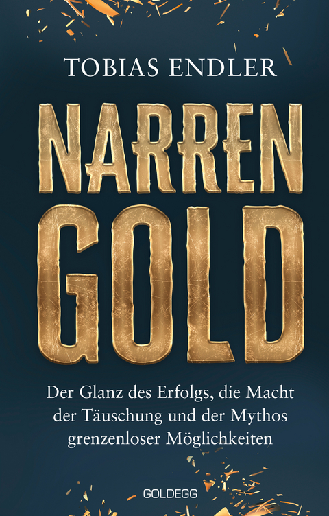 Narrengold - Tobias Endler